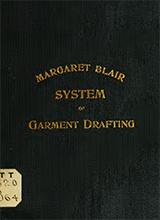 Margaret Blair System Of Garment Drafting