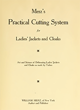 Merzs Practical Cutting System For Ladies Jackets And Cloaks