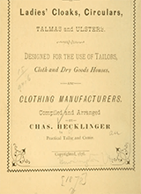 Tables Giving The Quantity Of Cloth And Trimmings Required In Making Mens And Boys Clothing Also The Material Needed For The Making Of Ladies Cloaks Circulars Talmas And Ulsters