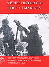A Brief History Of The 7th Marines