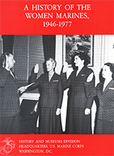A History Of The Women Marines 1946-1977