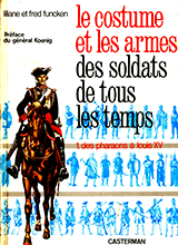 Le Costume Et Les Armes Des Soldats De Tous Les Temps