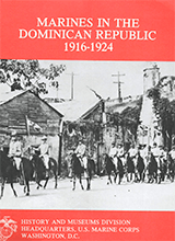 Marines In The Dominican Republic 1916-1924