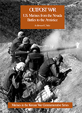 Outpost War - Us Marines From The Nevada Battles To The Armistice