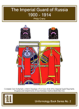 The Imperial Guard Of Russia 1900-1914