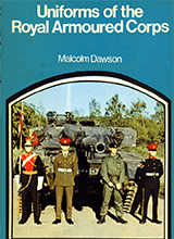 Uniforms Of The Royal Armoured Corps