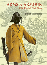 Arms And Armour Of The English Civil Wars