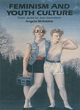 Feminism And Youth Culture From Jackie To Just Seventeen