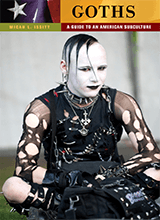 Goths A Guide To An American Subculture