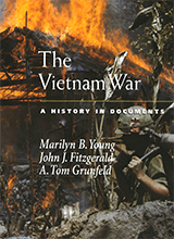 Pages From History Marilyn Blatt Young John J Fitzgerald A Tom Grunfeld - The Vietnam War