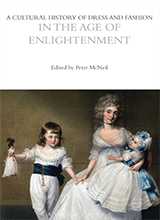 A Cultural History Of Dress And Fashion In The Age Of Enlightenment