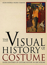 Visual History Of Costume Seven Centuries Of Costume History In One Volume