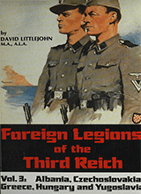 Foreign Legions Of The Third Reich-vol3