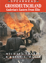 Gross Deutschland Guderians Eastern Front Elite