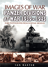 Images Of War-panzer Divisions At War 1939-1945