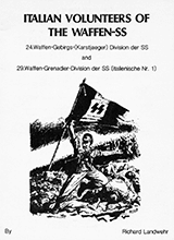Italian Volunteers Of The Waffen-ss