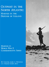 Outpost In The North Atlantic- Marines In The Defense Of Iceland