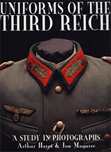 Uniforms Of The Third Reich-a Study In Photographs